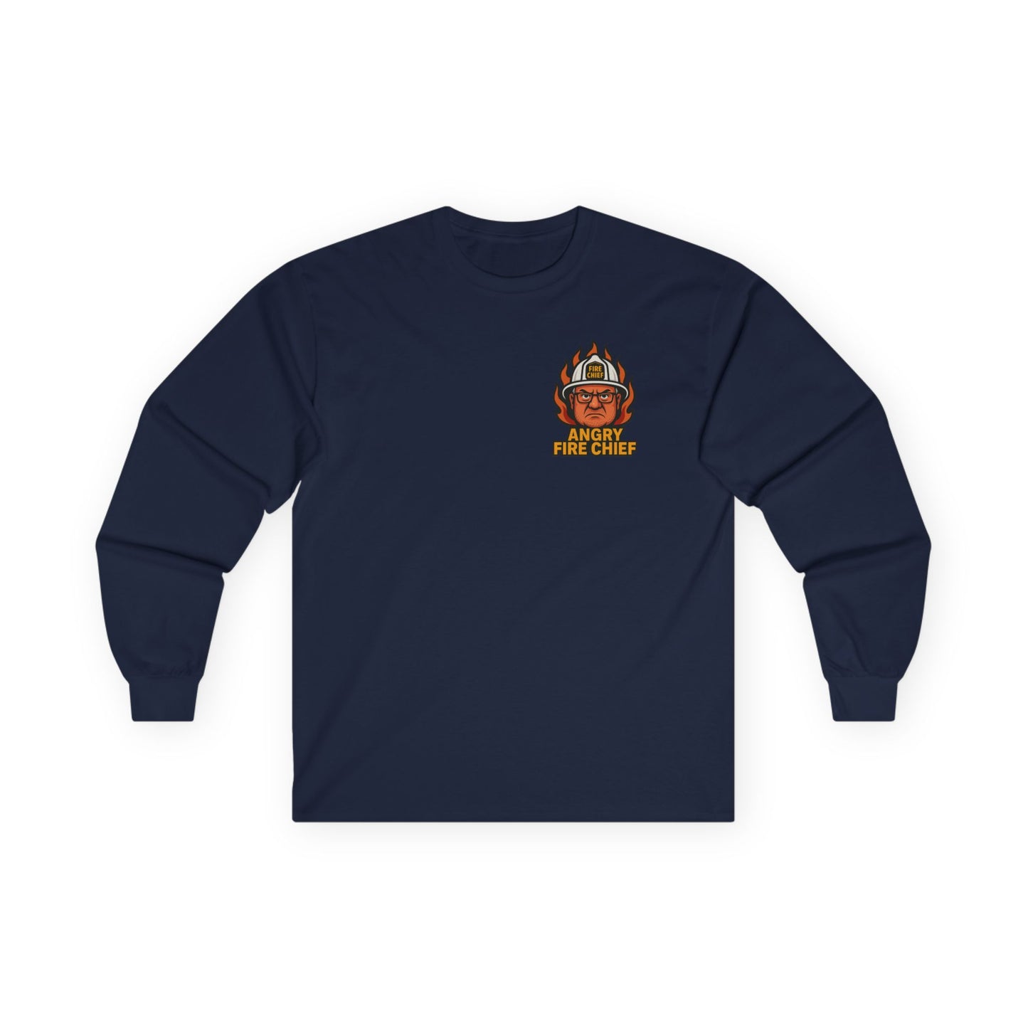 Angry Fire Chief Long Sleeve Tee - Motivational Graphic Shirt