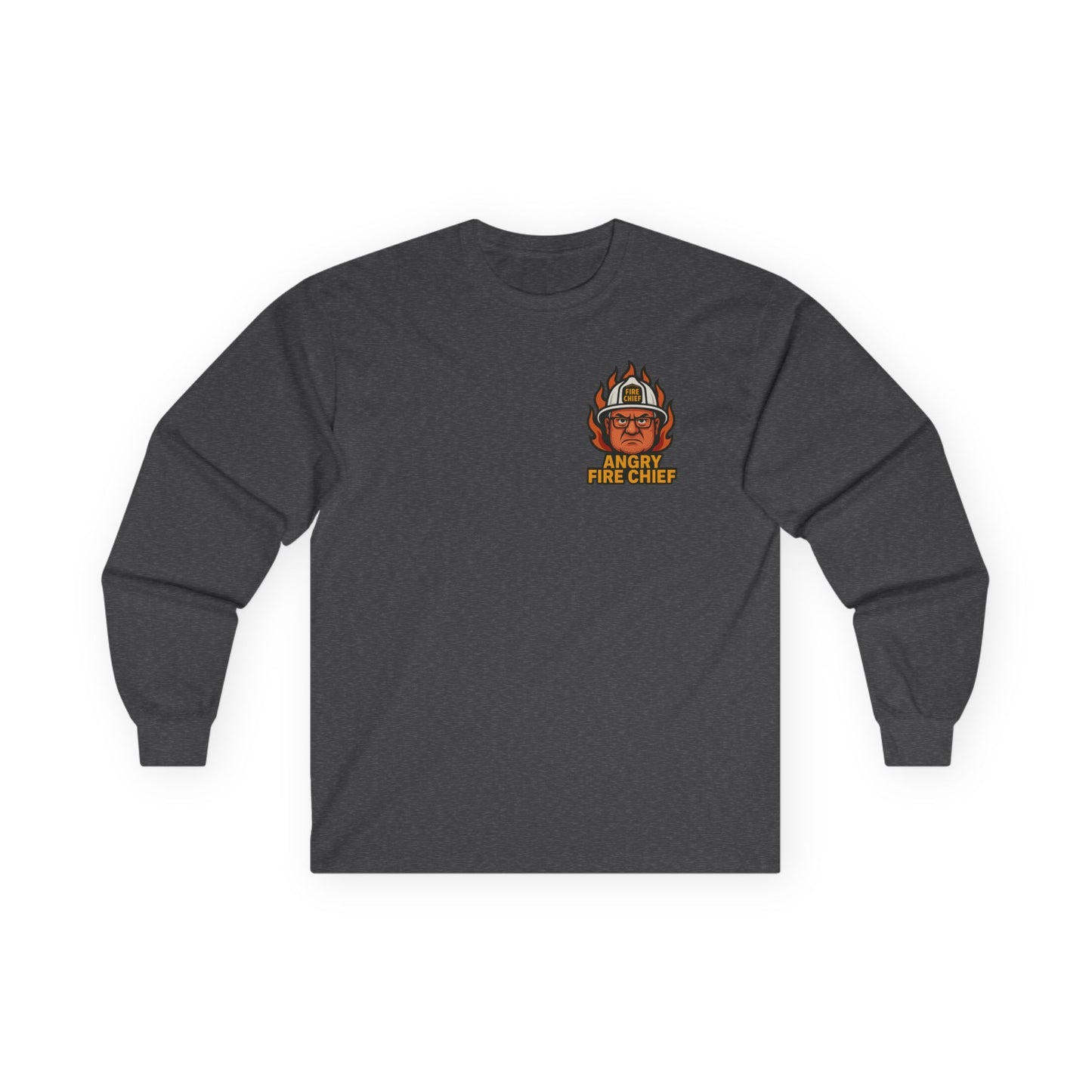 Angry Fire Chief Long Sleeve Tee - Motivational Graphic Shirt